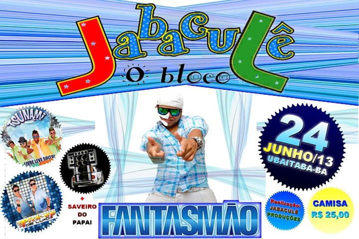 Ubaitaba:O bloco Jabaculê confirma atrações.