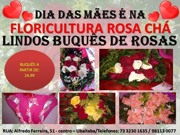 Ubaitaba: Dia das Mães é na Floricultura Rosa Chá
